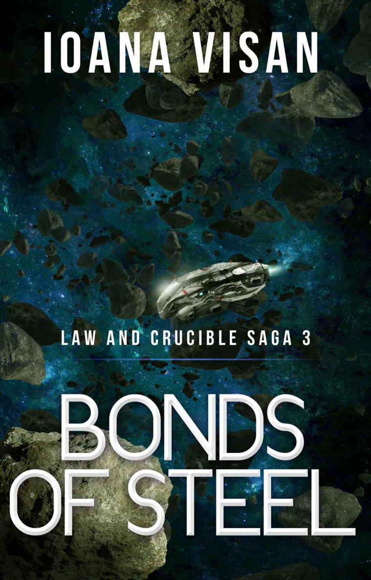 Bonds of Steel (Law and Crucible Saga Book 3)