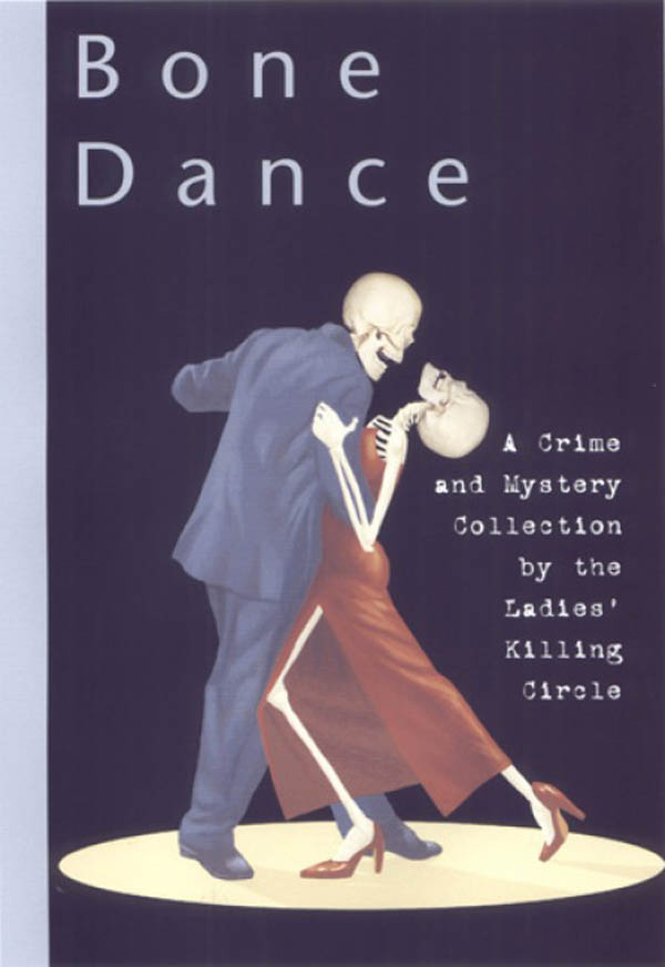 Bone Dance (2003) by Joan Boswell