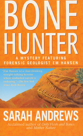 Bone Hunter (2000) by Sarah Andrews