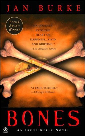 Bones (2001) by Jan Burke