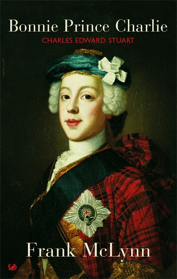 Bonnie Prince Charlie: Charles Edward Stuart (Pimlico) by McLynn, Frank