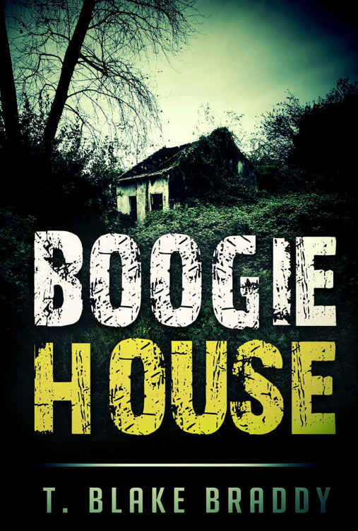 Boogie House: A Rolson McKane Mystery by T. Blake Braddy