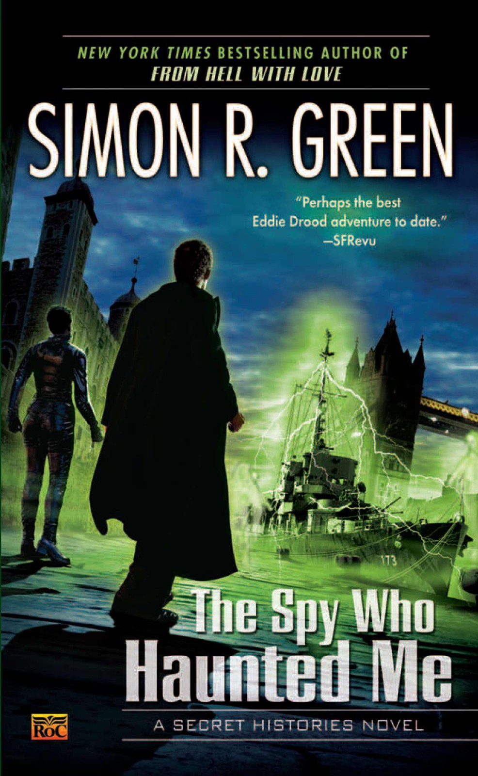 Book 3 - The Spy Who Haunted Me by Simon R. Green