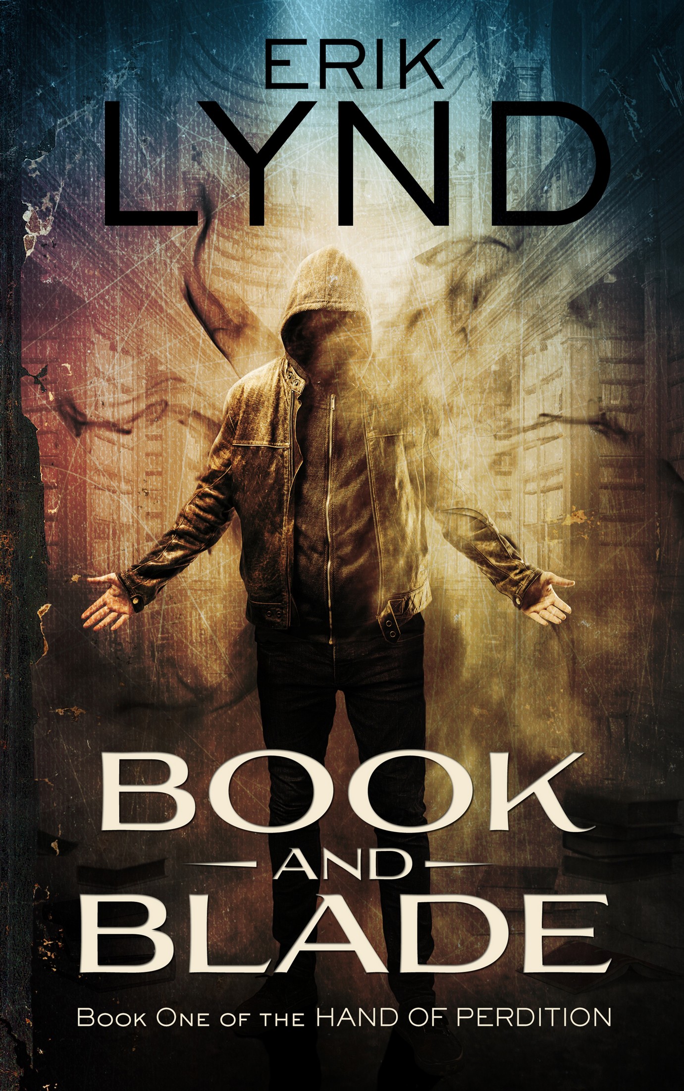 Book and Blade: Book One of the Hand of Perdition (2016) by Erik Lynd