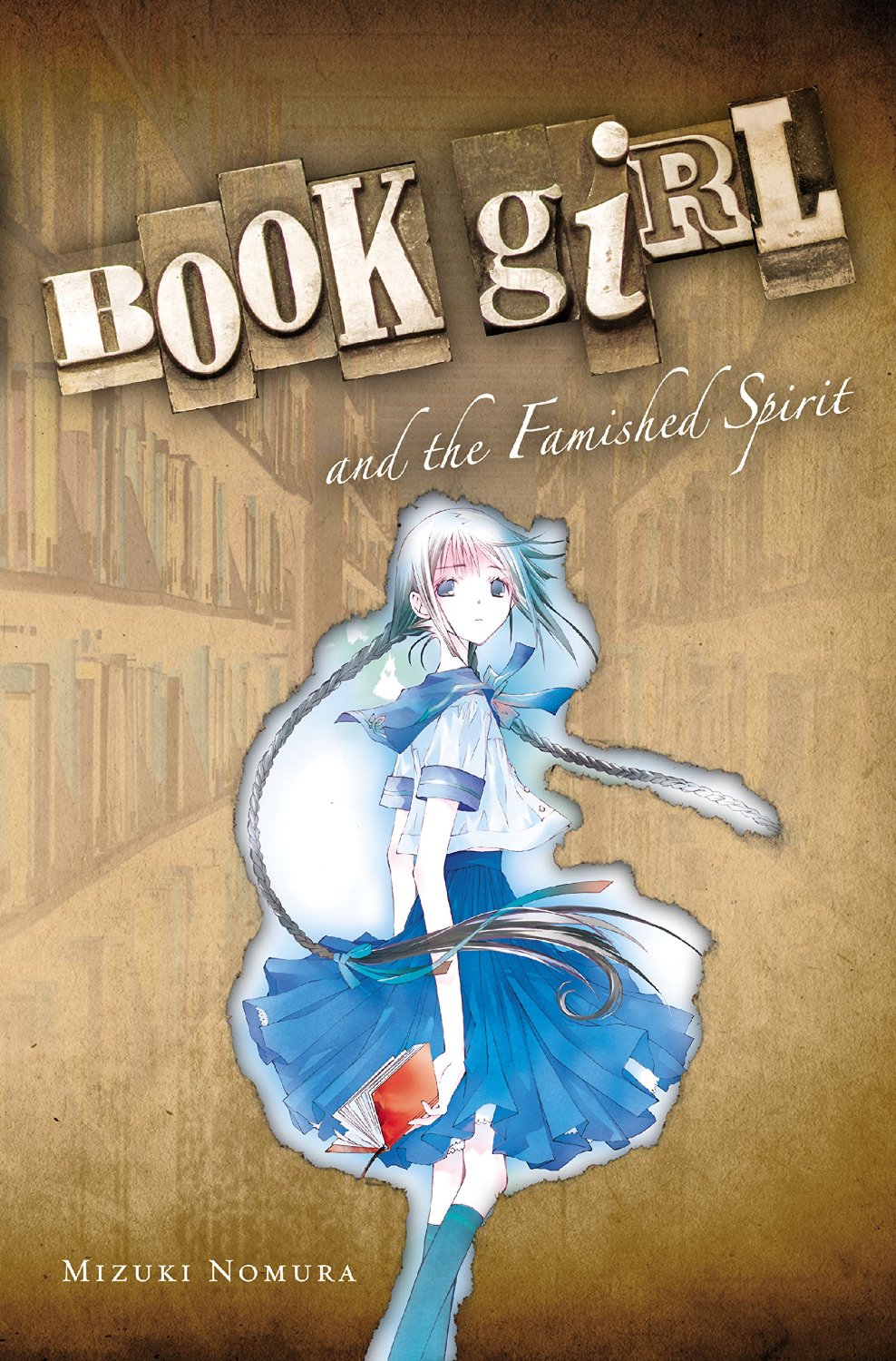 Book Girl and the Famished Spirit by Mizuki Nomura