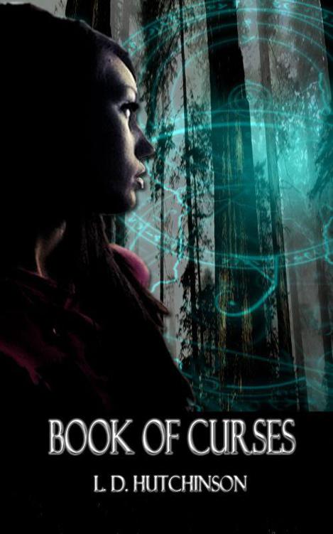 Book of Curses (The Renning Chronicles) by Hutchinson, L.D.