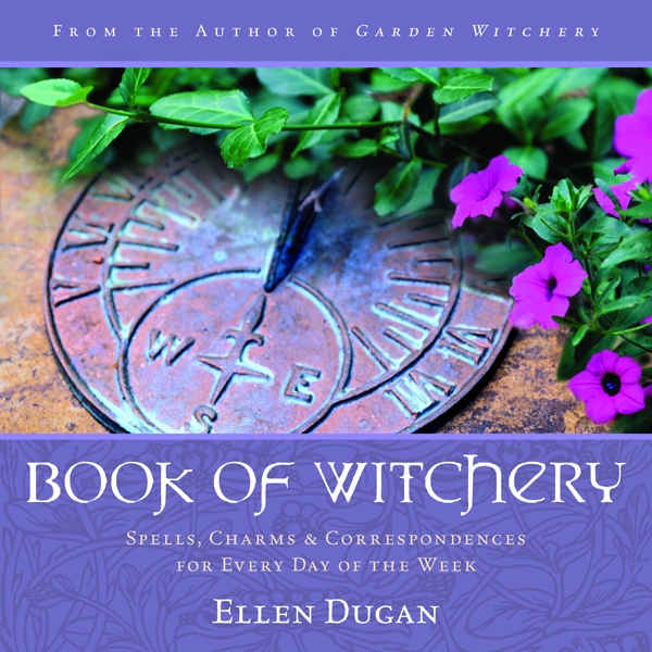 Book of Witchery (2012) by Ellen Dugan