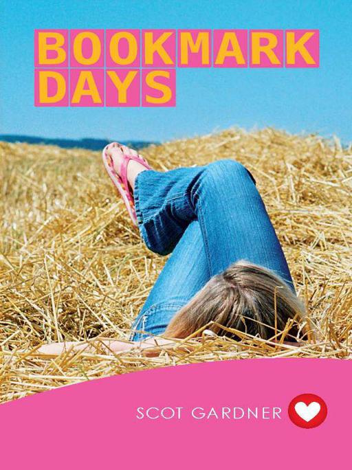 Bookmark Days by Scot Gardner