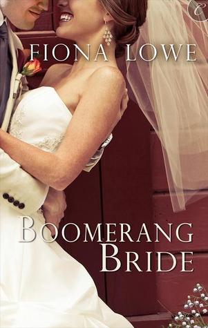 Boomerang Bride (2000) by Fiona Lowe