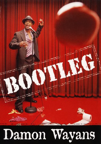 Bootleg (1999) by Damon Wayans