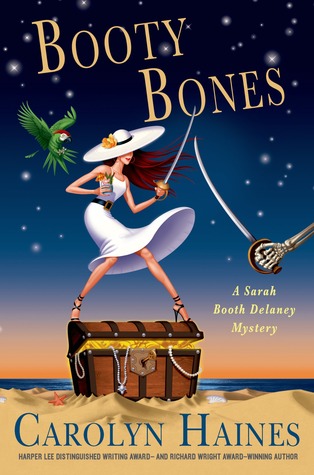 Booty Bones: A Sarah Booth Delaney Mystery (2014) by Carolyn Haines