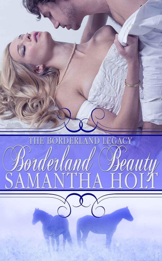 Borderland Beauty by Samantha Holt