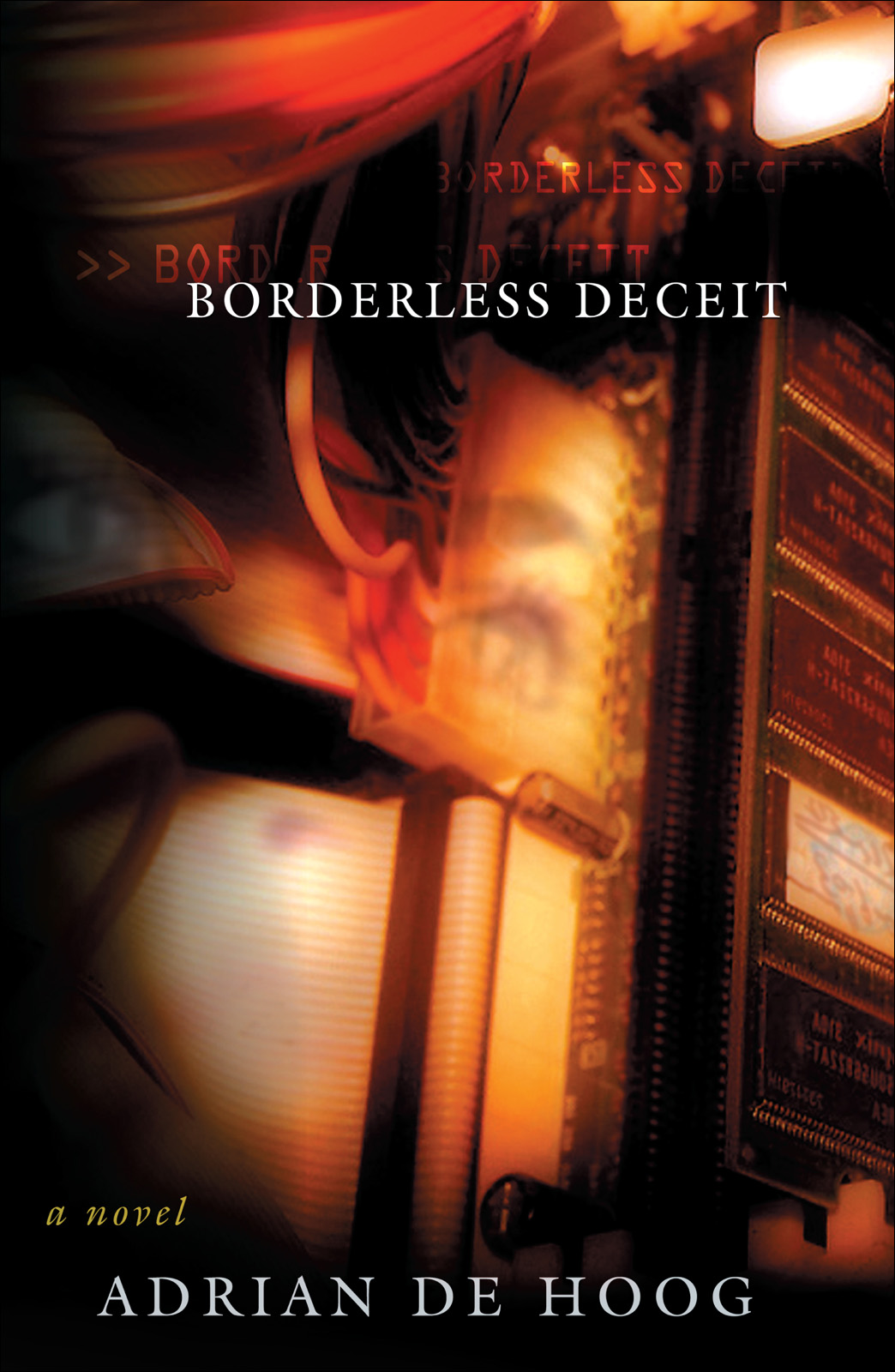 Borderless Deceit by Adrian de Hoog