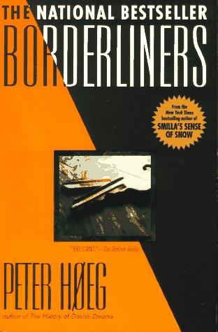 Borderliners (1995) by Peter Høeg