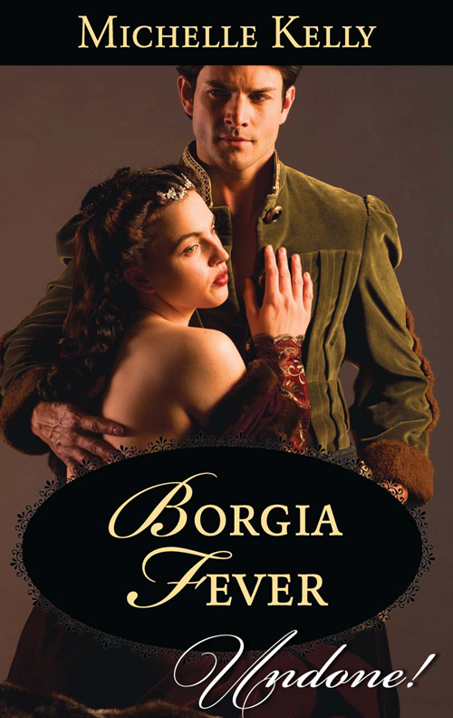 Borgia Fever (2014) by MICHELLE KELLY,