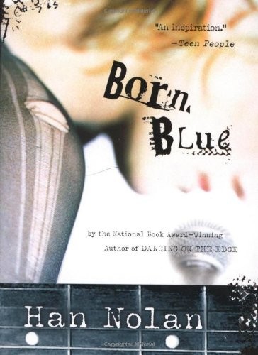 Born Blue by Han Nolan