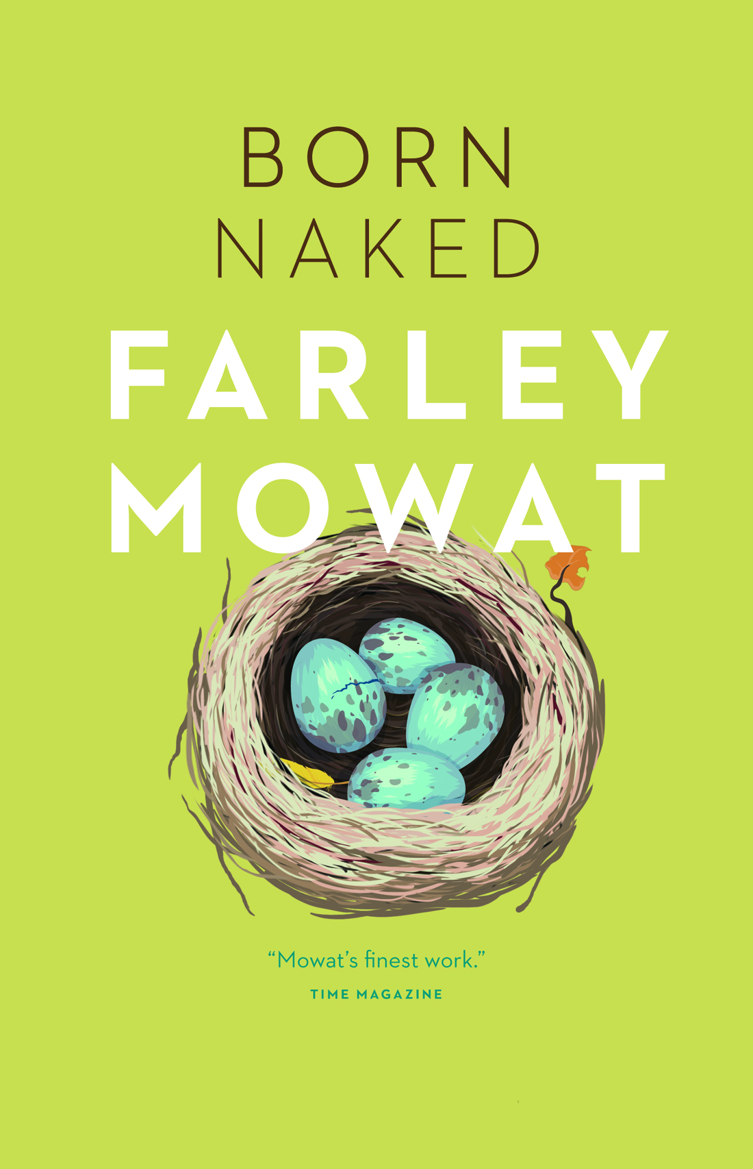 Born Naked (2013) by Farley Mowat