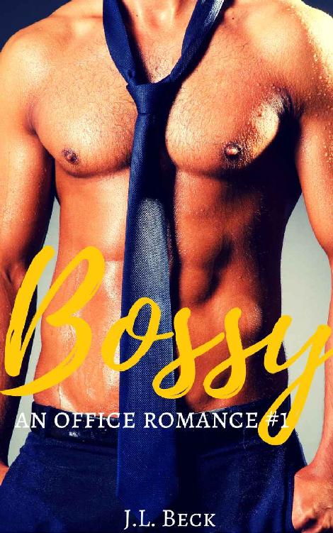 Bossy (An Office Romance #1) by J.L. Beck