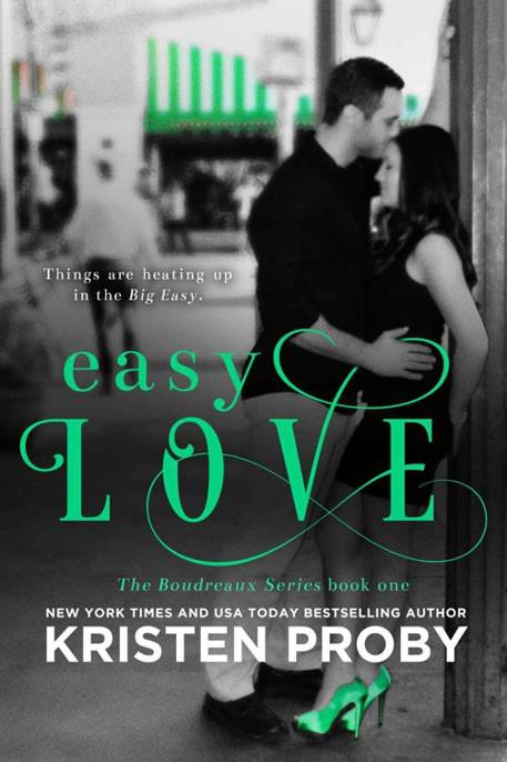 Boudreaux 01 Easy Love by Kristen Proby