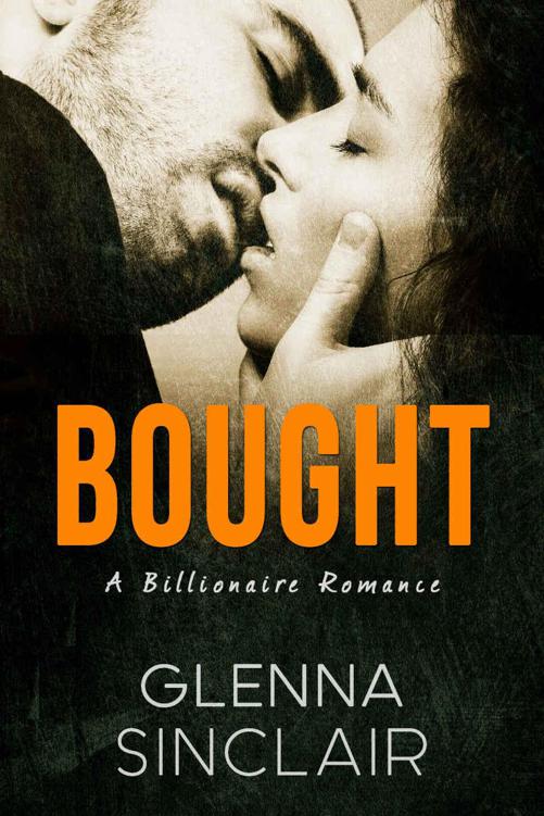 BOUGHT: A Standalone Romance by Glenna Sinclair