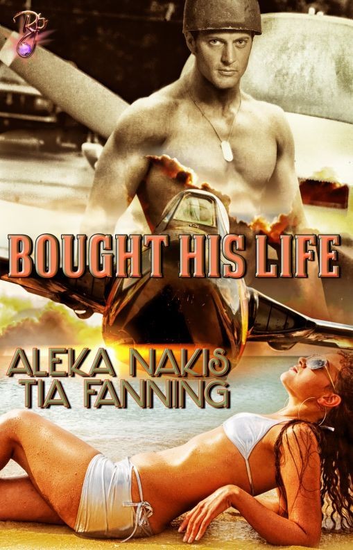 Bought His Life (2014) by Tia Fanning, Aleka Nakis