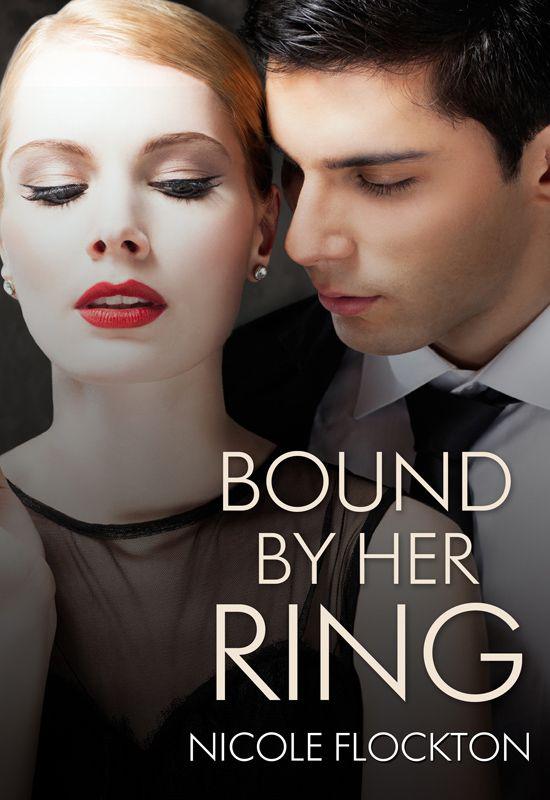 Bound By Her Ring