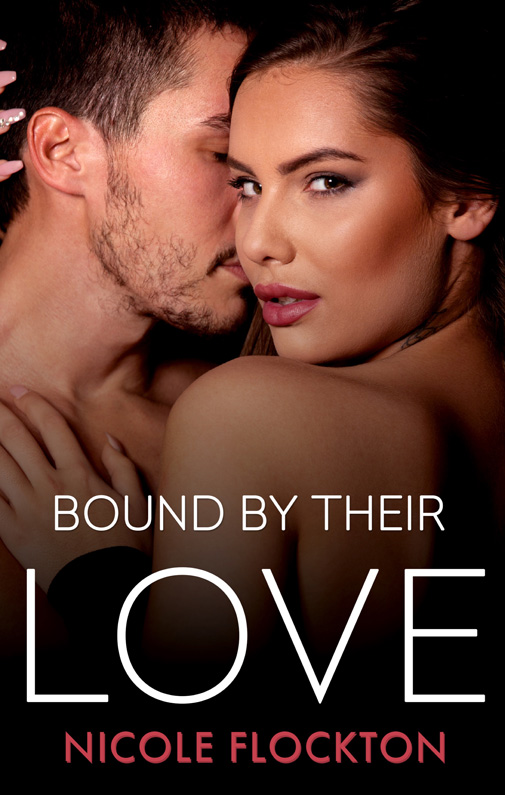 Bound by Their Love by Nicole Flockton