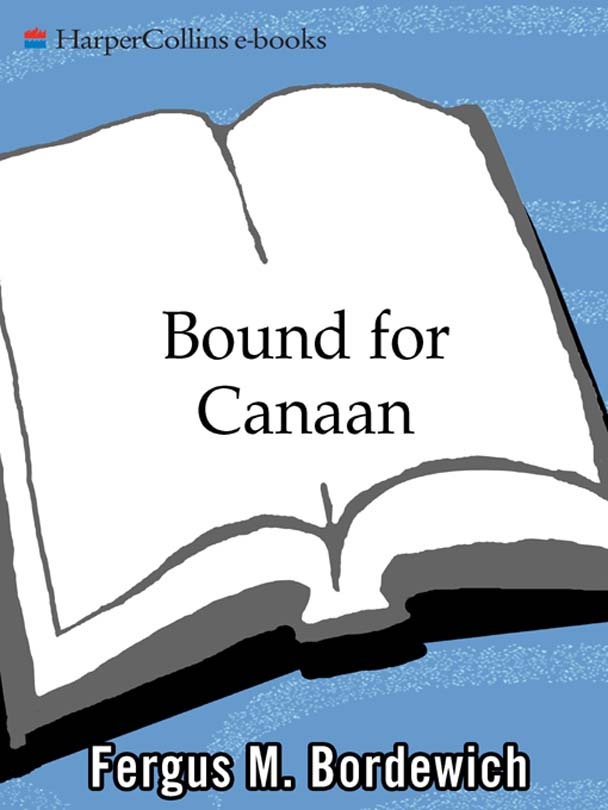 Bound for Canaan by Fergus Bordewich