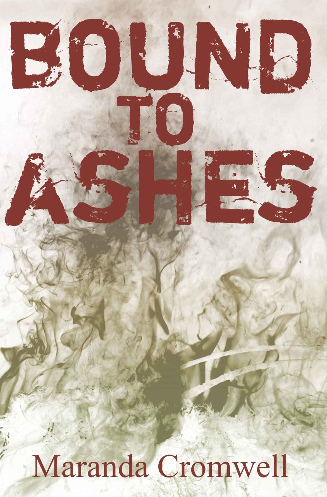 Bound to Ashes (The Altered Sequence Book 1) by Maranda Cromwell