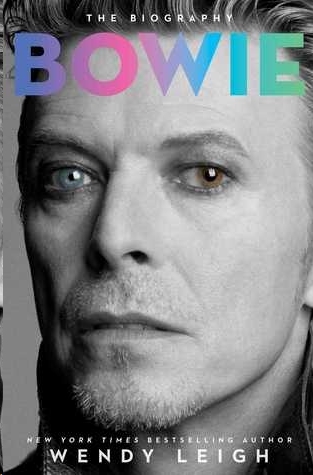 Bowie by Wendy Leigh