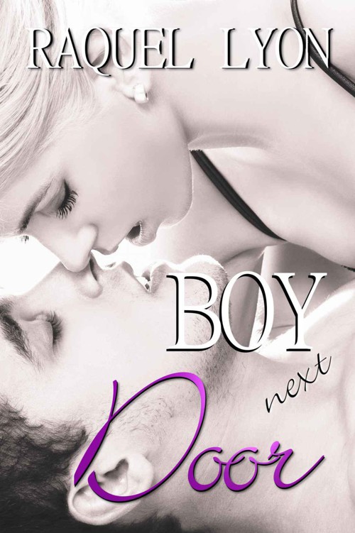 Boy Next Door (Parkside Avenue Book #2) by Lyon, Raquel