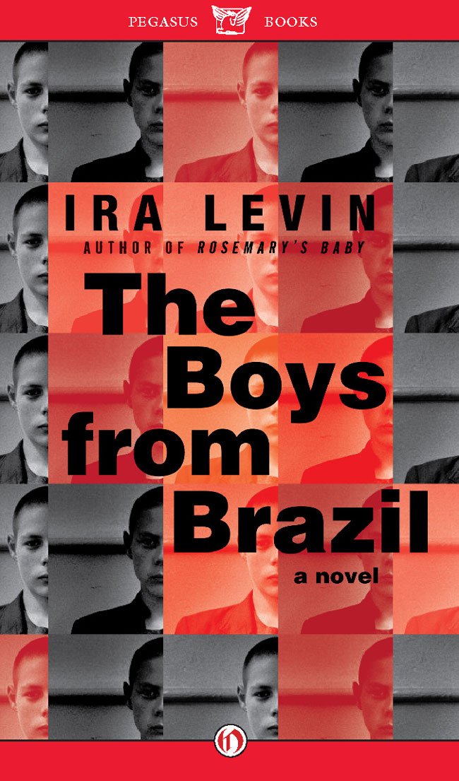 Boys from Brazil (1976) by Ira Levin