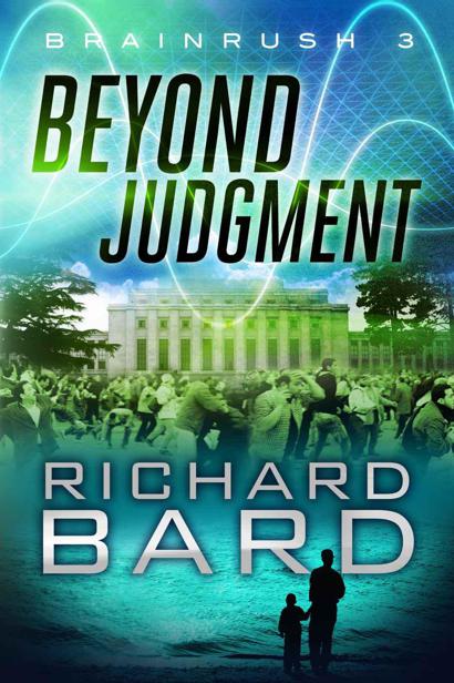 Brainrush 03 - Beyond Judgment by Bard, Richard