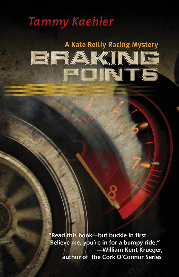 Braking Points (2013) by Tammy Kaehler