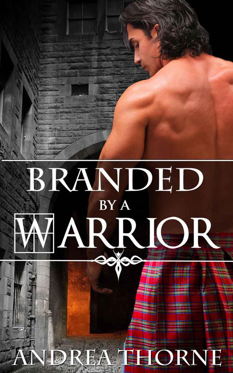 Branded by a Warrior by Andrea Thorne