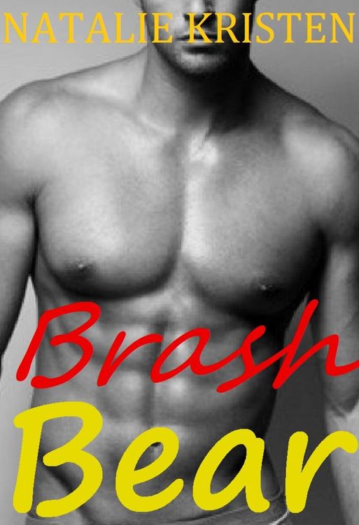 Brash Bear: BBW Bear Shifter Paranormal Romance (BRIDES fur BEARS Book 3) by Natalie Kristen
