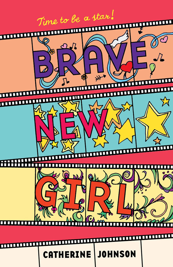 Brave New Girl (2011) by Catherine Johnson