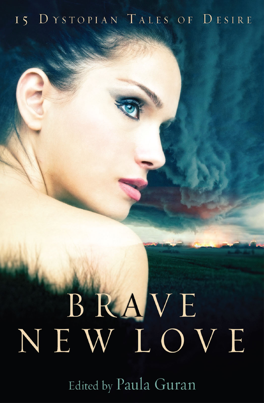 Brave New Love by Paula Guran