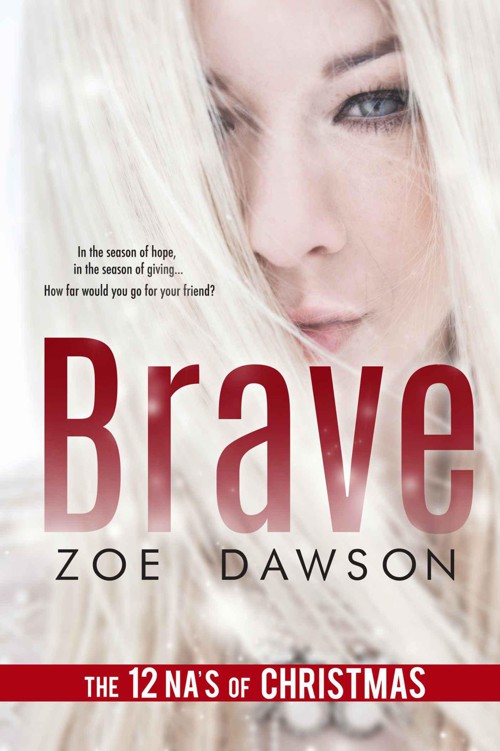 Brave by Dawson, Zoe