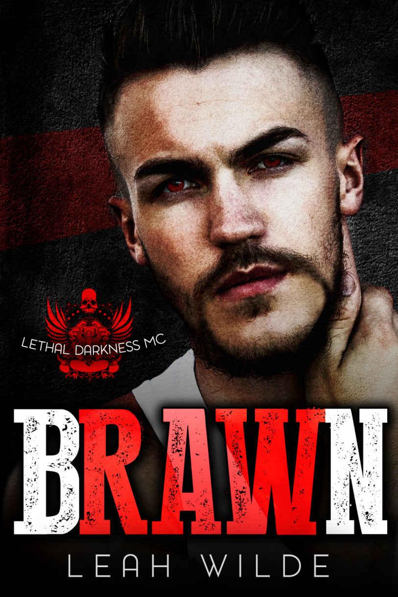 Brawn: Lethal Darkness MC by Leah Wilde