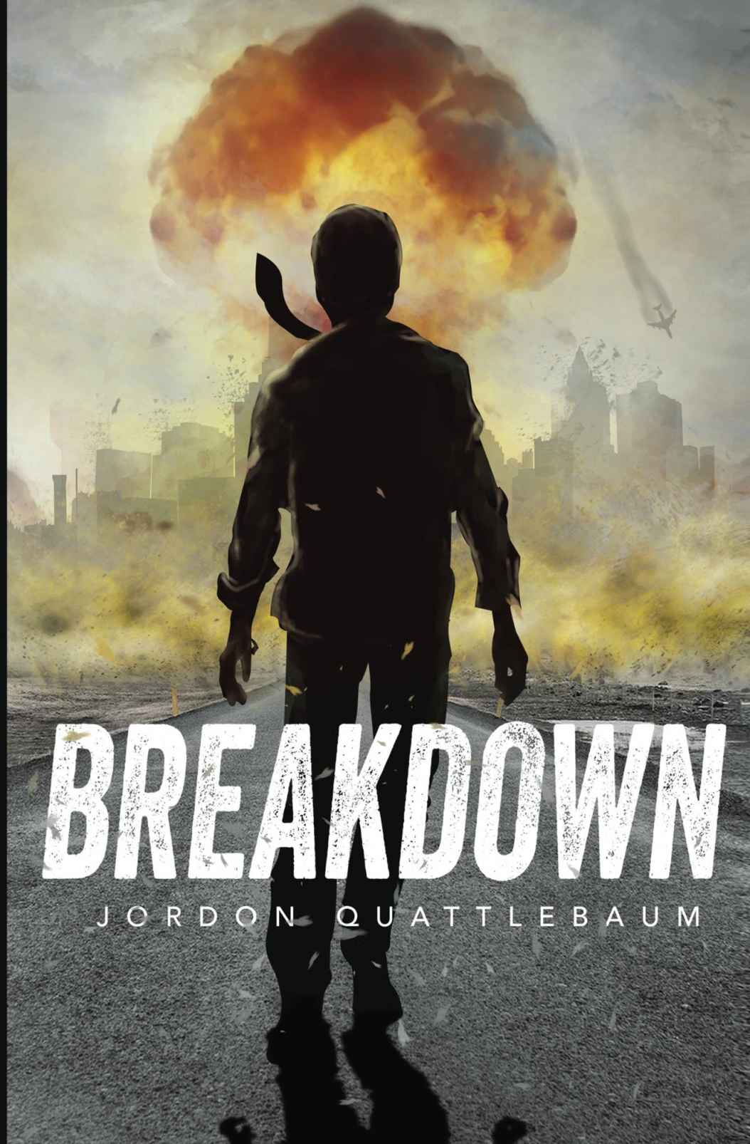 Breakdown: Season One by Jordon Quattlebaum