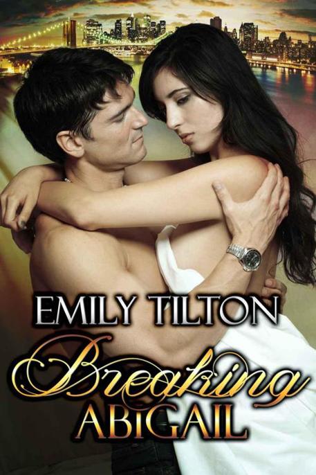 Breaking Abigail by Emily Tilton