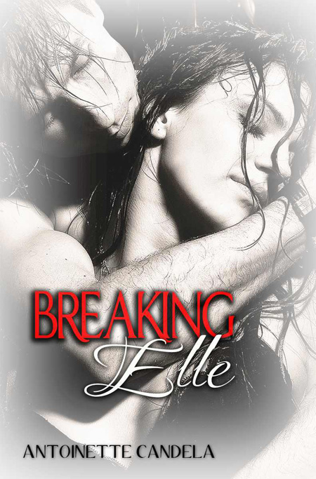 Breaking Elle by Candela, Antoinette