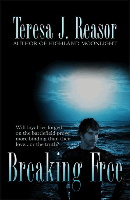 Breaking Free by Teresa Reasor