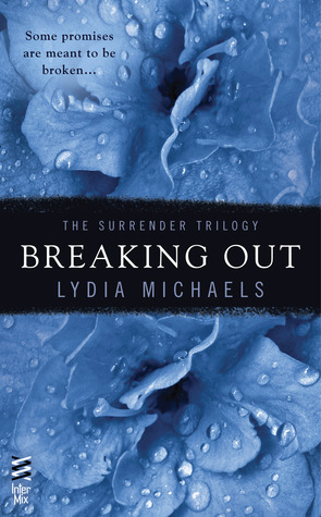 Breaking Out (2013) by Lydia Michaels