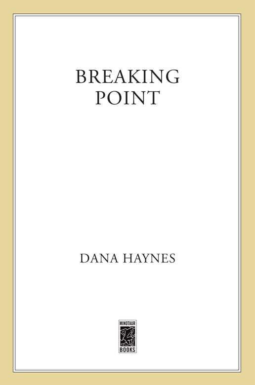 Breaking Point by Dana Haynes