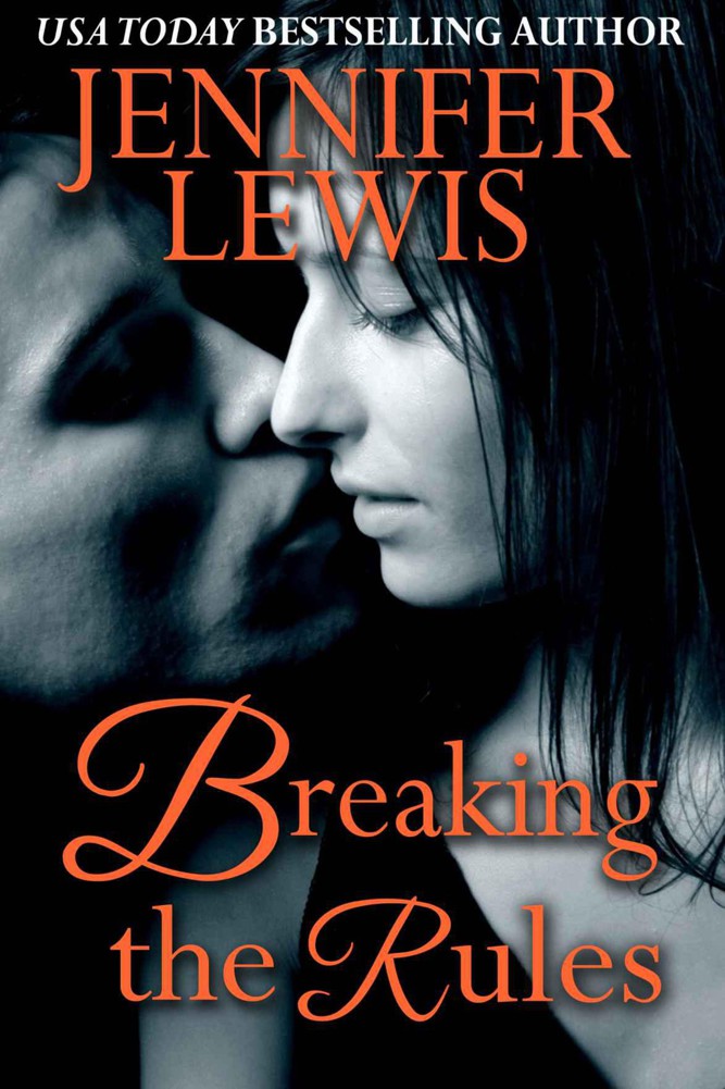 Breaking the Rules by Lewis, Jennifer