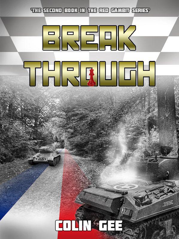 Breakthrough (The Red Gambit Series) by Gee, Colin