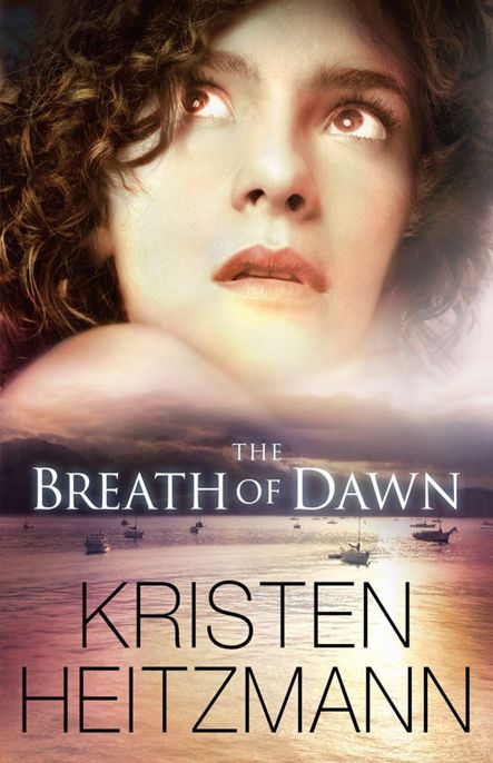 Breath of Dawn, The by Heitzmann, Kristen