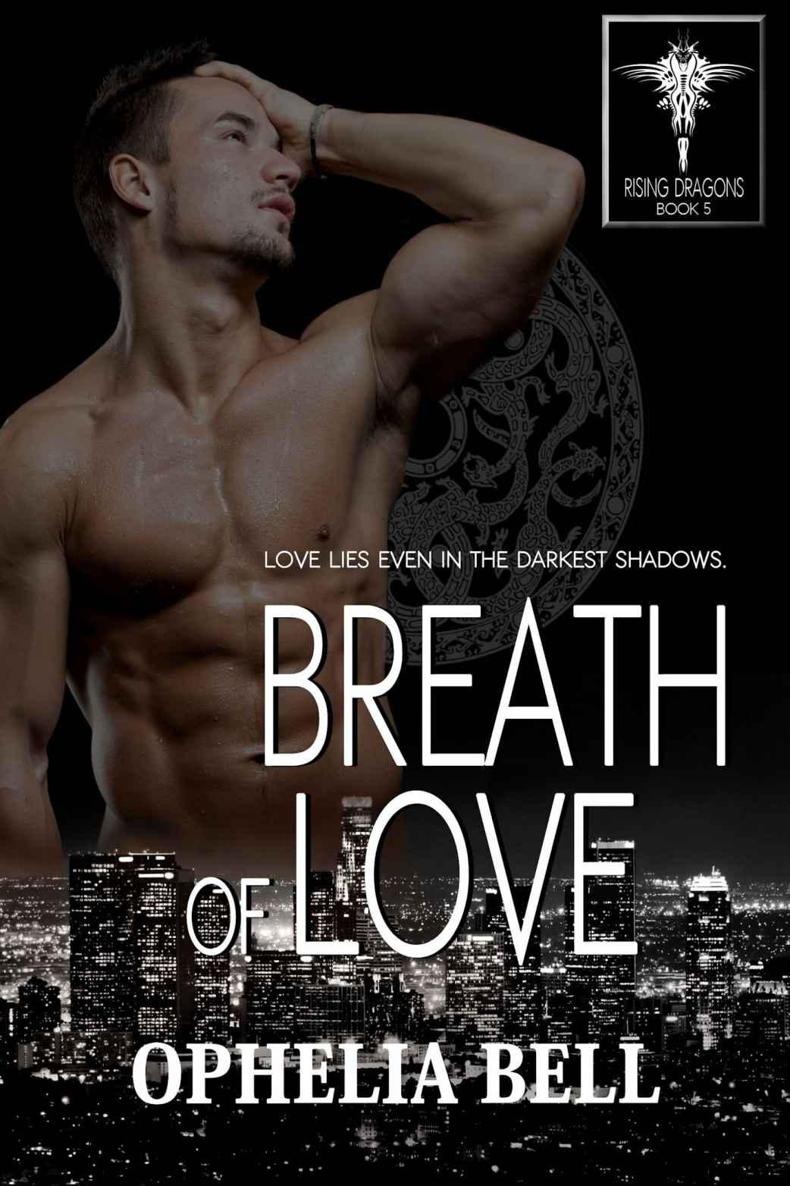 Breath of Love by Ophelia Bell